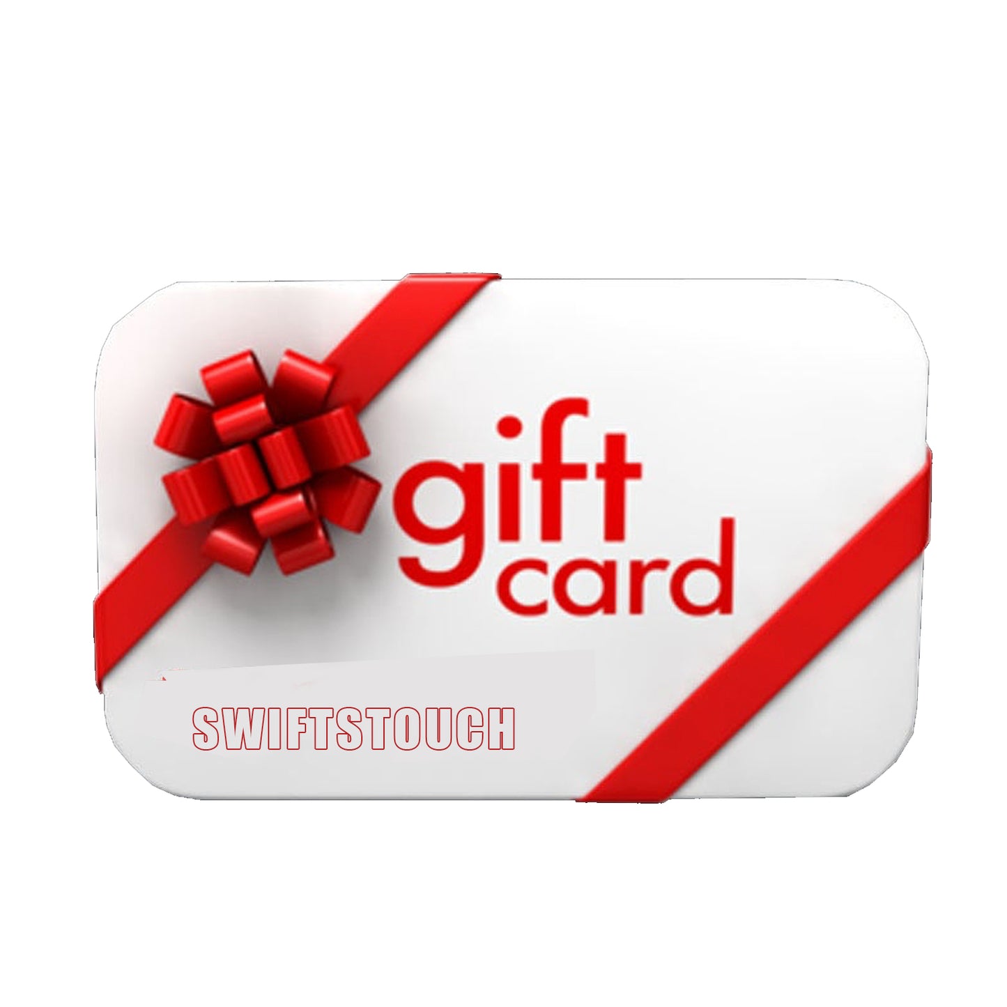 SWIFTS TOUCH GIFT CARD